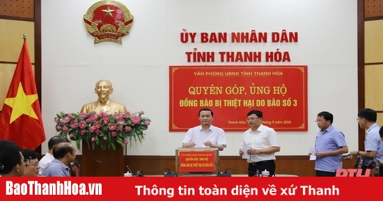 UBND tỉnh Thanh Hóa quyên góp, ủng hộ đồng bào bị thiệt hại do bão số 3