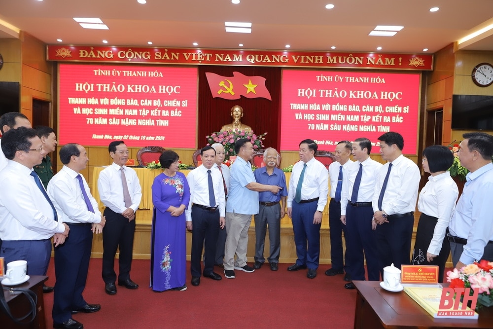 Hội thảo khoa học Thanh Hóa với đồng bào, cán bộ, chiến sĩ và học sinh miền Nam tập kết ra Bắc - 70 năm sâu nặng nghĩa tình”