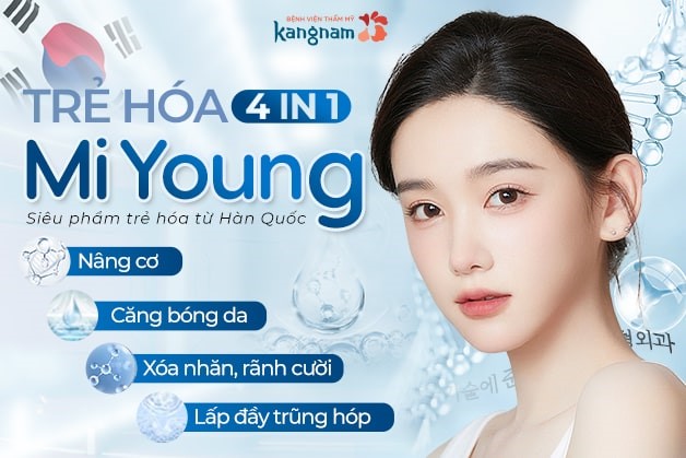 Trẻ hóa da Kangnam: Một vé về thanh xuân với làn da mịn màng, trẻ trung