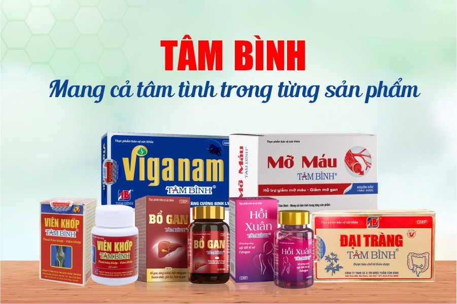 “Người dân trên đất nước mình, ai dùng sản phẩm Tâm Bình cũng khen”