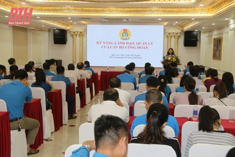 Tập huấn kỹ năng nghiệp vụ cho cán bộ công đoàn cơ sở KKT Nghi Sơn và các KCN tỉnh 