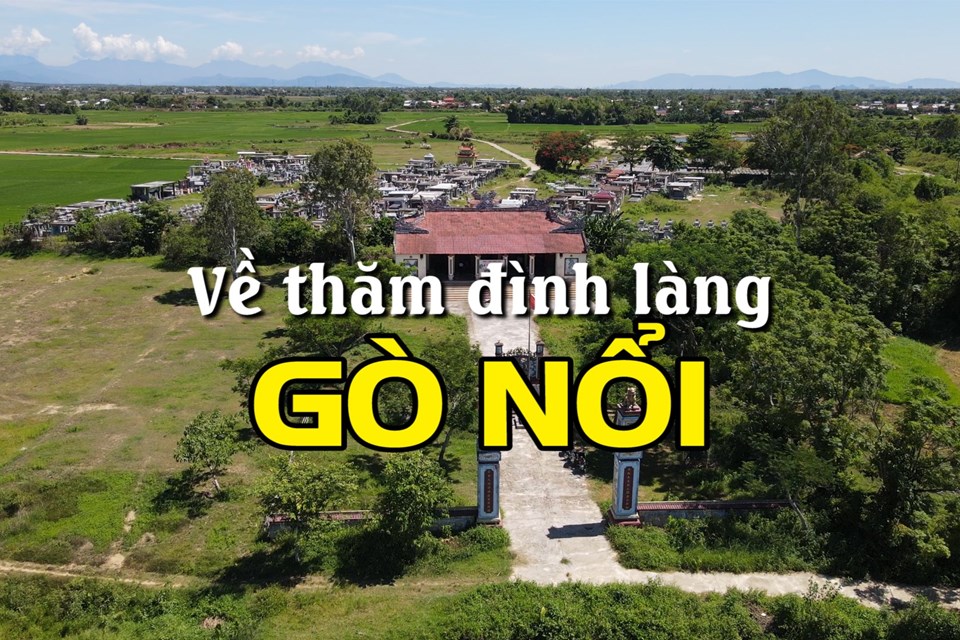 [VIDEO] – Visiting the communal house of Go Noi village | Quang Nam ...