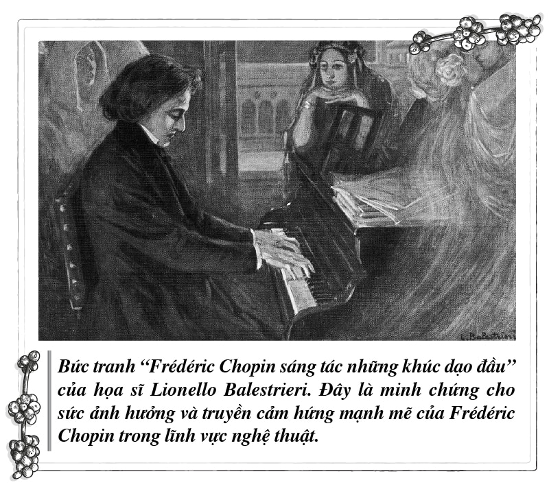 Kỳ 104: Frédéric Chopin và tiến trình sáng tạo âm nhạc vượt thời đại- Ảnh 5.